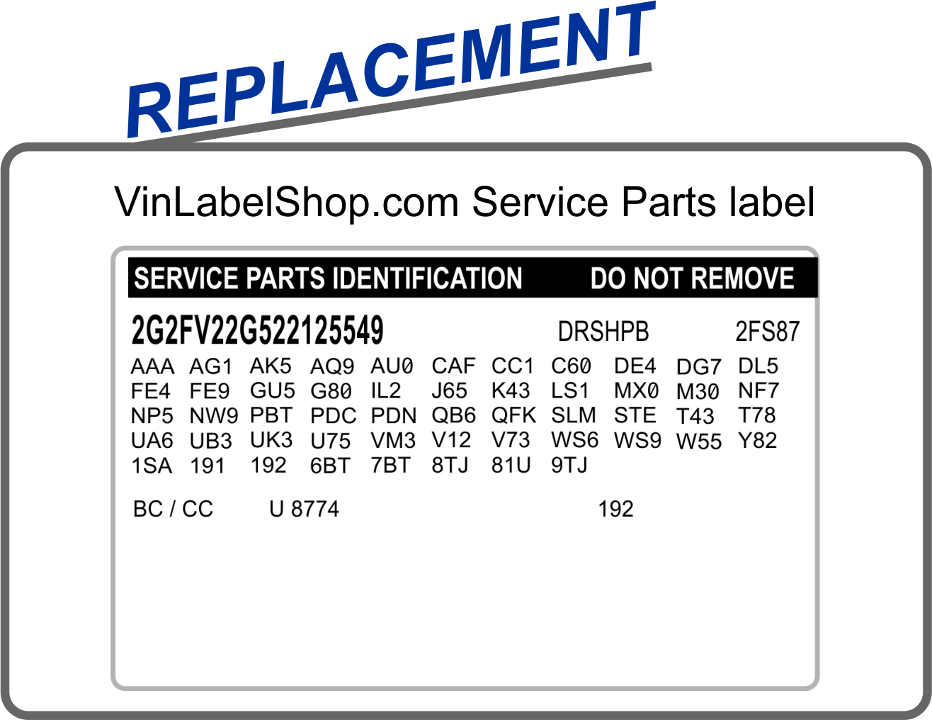 Replacement service parts vin label